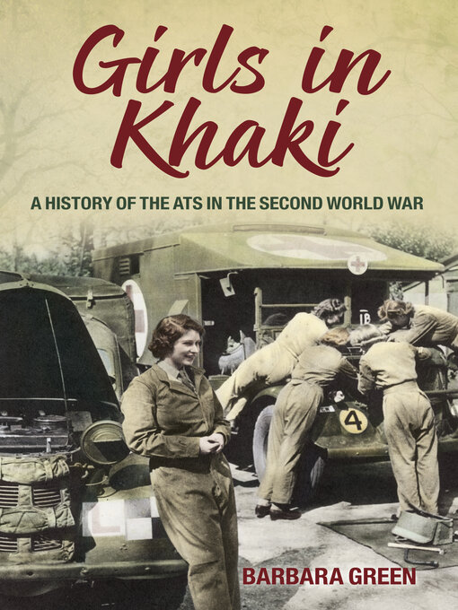 Title details for Girls in Khaki by Barbara Green - Available